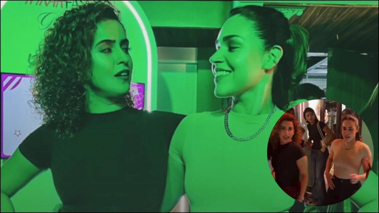 Sanya Malhotra and 'Mamla Legal Hai' star Naila Grewal let out their ‘inner child’ grooving to ‘Dhoom Machale’ and ‘Chikni Chameli’ at girls night - Watch |