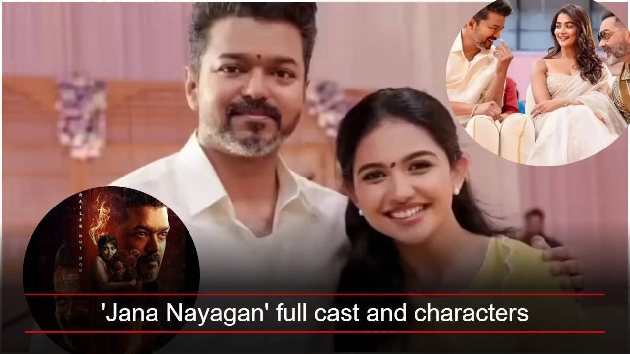 'Jana Nayagan' full cast and characters: Vijay, Pooja Hegde, Bobby Deol, Prakash Raj, Mamitha Baiju and more from H. Vinoth directed political action drama |