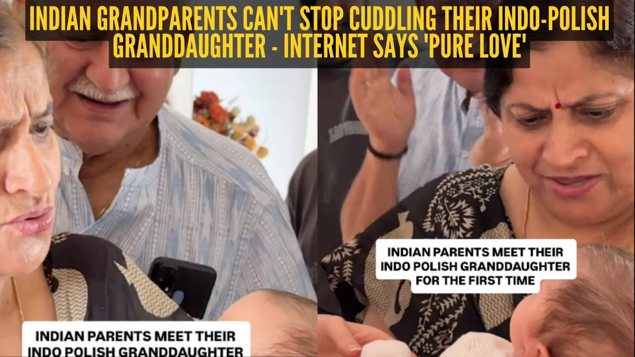 'She is so lucky': Indian grandparents meet their Indo-Polish granddaughter for the first time and their reaction melts hearts |