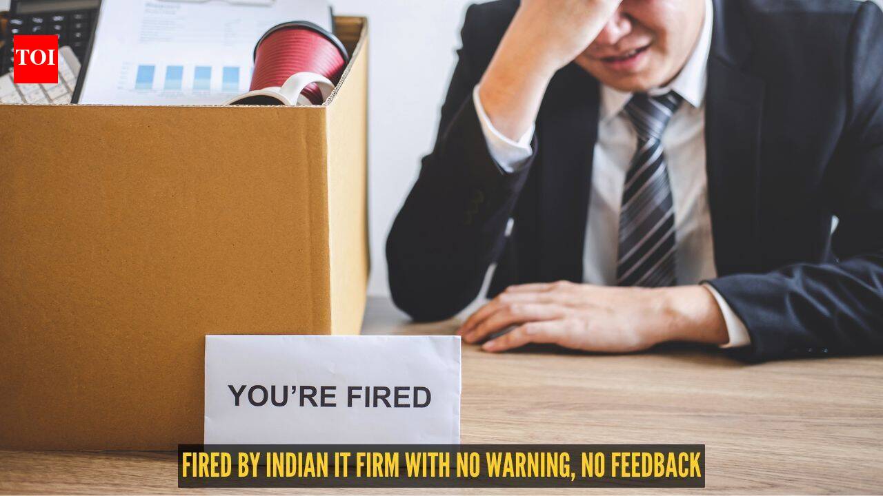 Fired by Indian IT firm with no warning, no feedback: Engineer's exit story strikes a chord online |