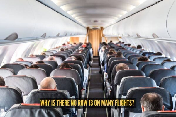Why is there no Row 13 on many flights? The real reason explained |