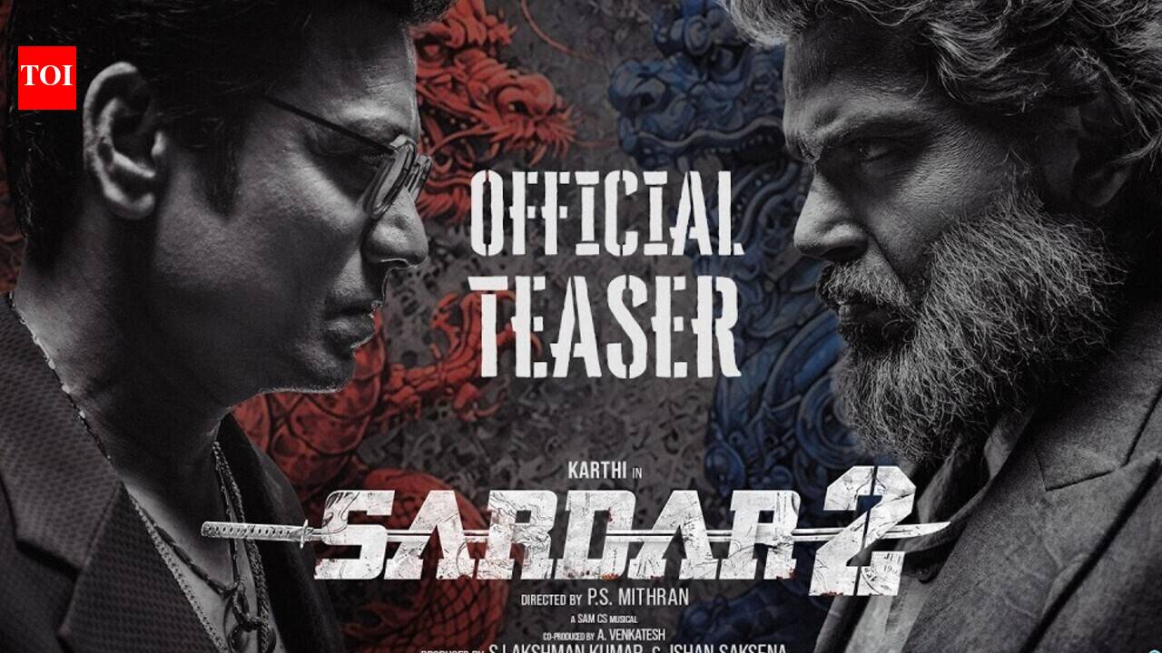 'Sardar 2' teaser out: Karthi gears up for his toughest mission yet in P.S. Mithran’s spy thriller with bigger action, intense spy missions and global scale | Tamil Movie News