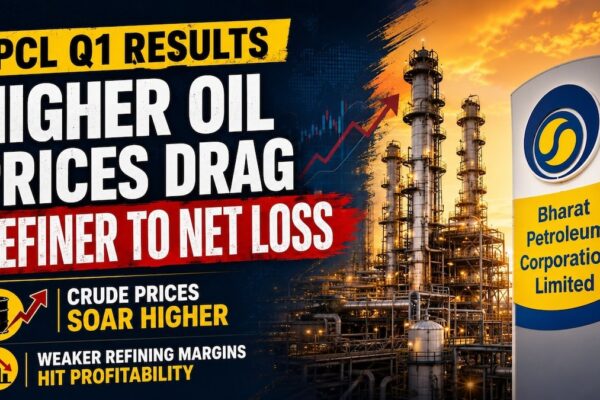 BPCL Q1 Results: Higher oil prices drag refiner to net loss; revenue grows 27%