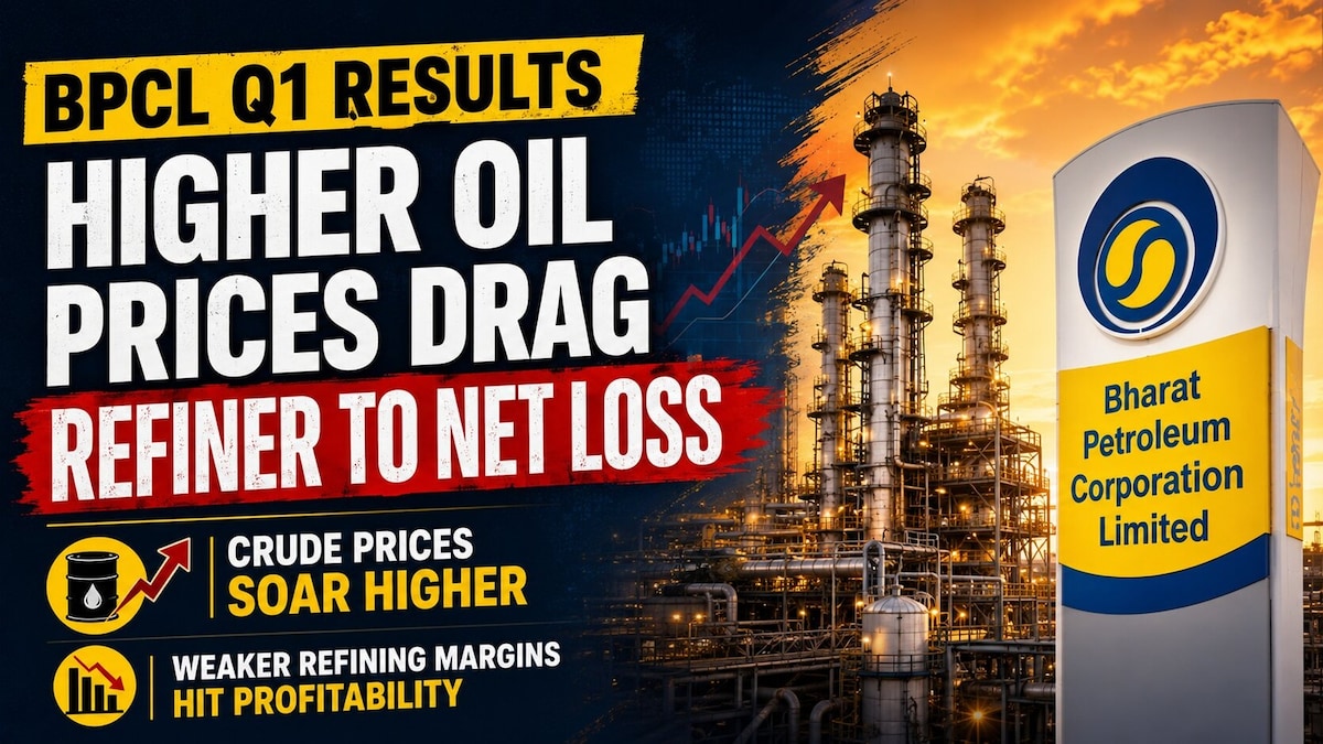 BPCL Q1 Results: Higher oil prices drag refiner to net loss; revenue grows 27%