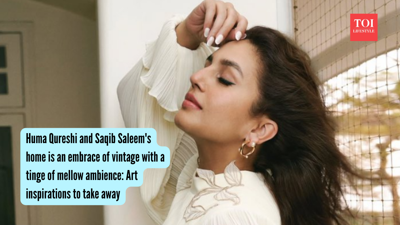 Huma Qureshi Home Decor: Huma Qureshi and Saqib Saleem's home is an embrace of vintage with a tinge of mellow ambience: Art inspirations to take away