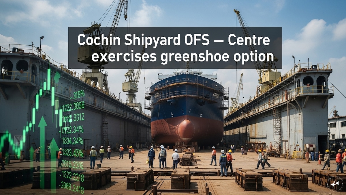 Cochin Shipyard OFS opens for retail investors today — Here's how you can subscribe