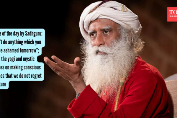 Quote of the day by Sadhguru: “Don't do anything which you will be ashamed tomorrow”; What the yogi and mystic advises on making conscious choices that we do not regret in future