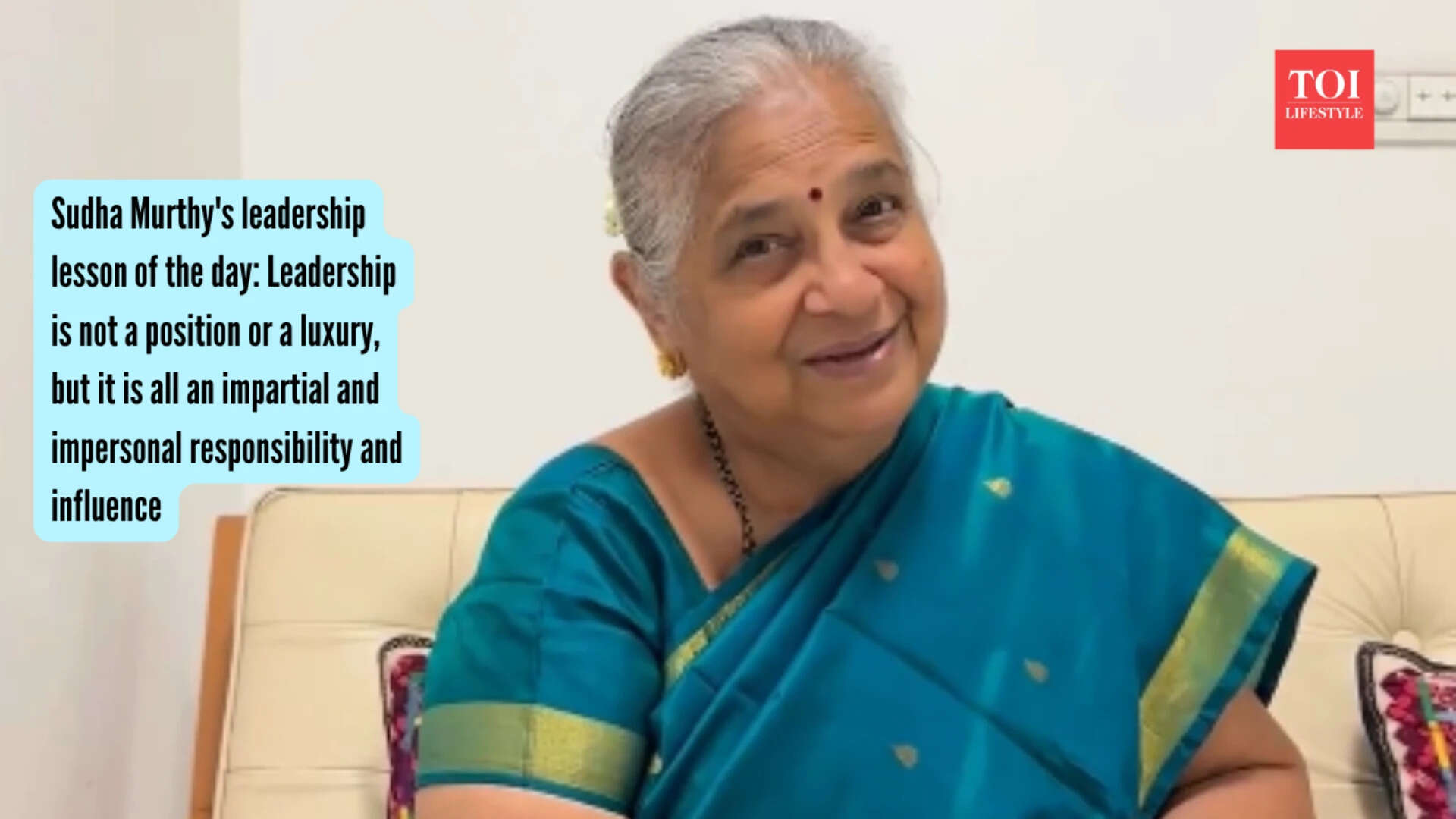 Sudha Murthy's leadership lesson of the day: Leadership is not a position or a luxury, but it is all an impartial and impersonal responsibility and influence