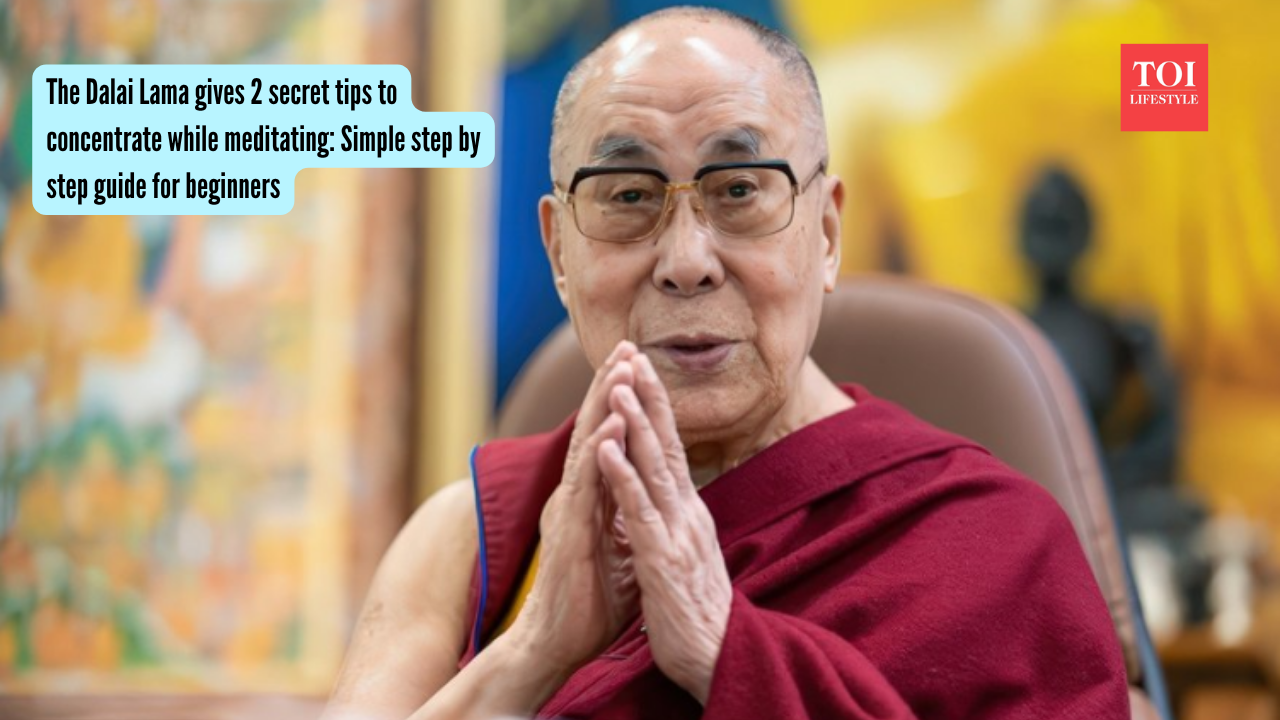 Dalai Lama Meditation Tips: The Dalai Lama gives 2 secret tips to concentrate while meditating: Simple step by step guide for beginners