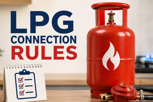 LPG connection: 6 key rules on transfer, refill booking and PNG switch