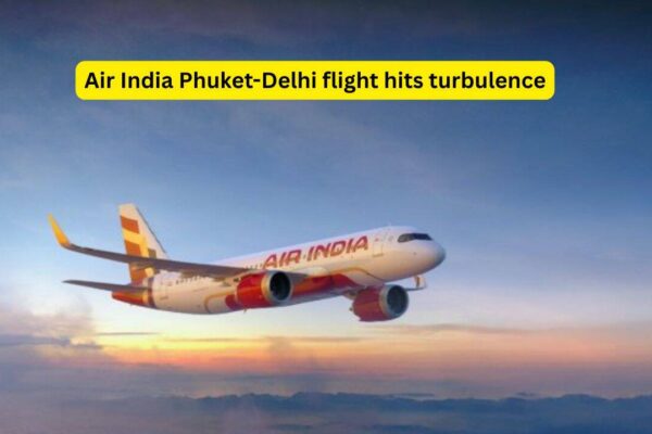 12 injured as Air India Phuket-Delhi flight hits turbulence; what travellers should know about staying safe during rough air |