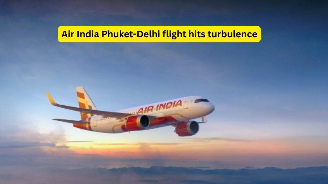 12 injured as Air India Phuket-Delhi flight hits turbulence; what travellers should know about staying safe during rough air |