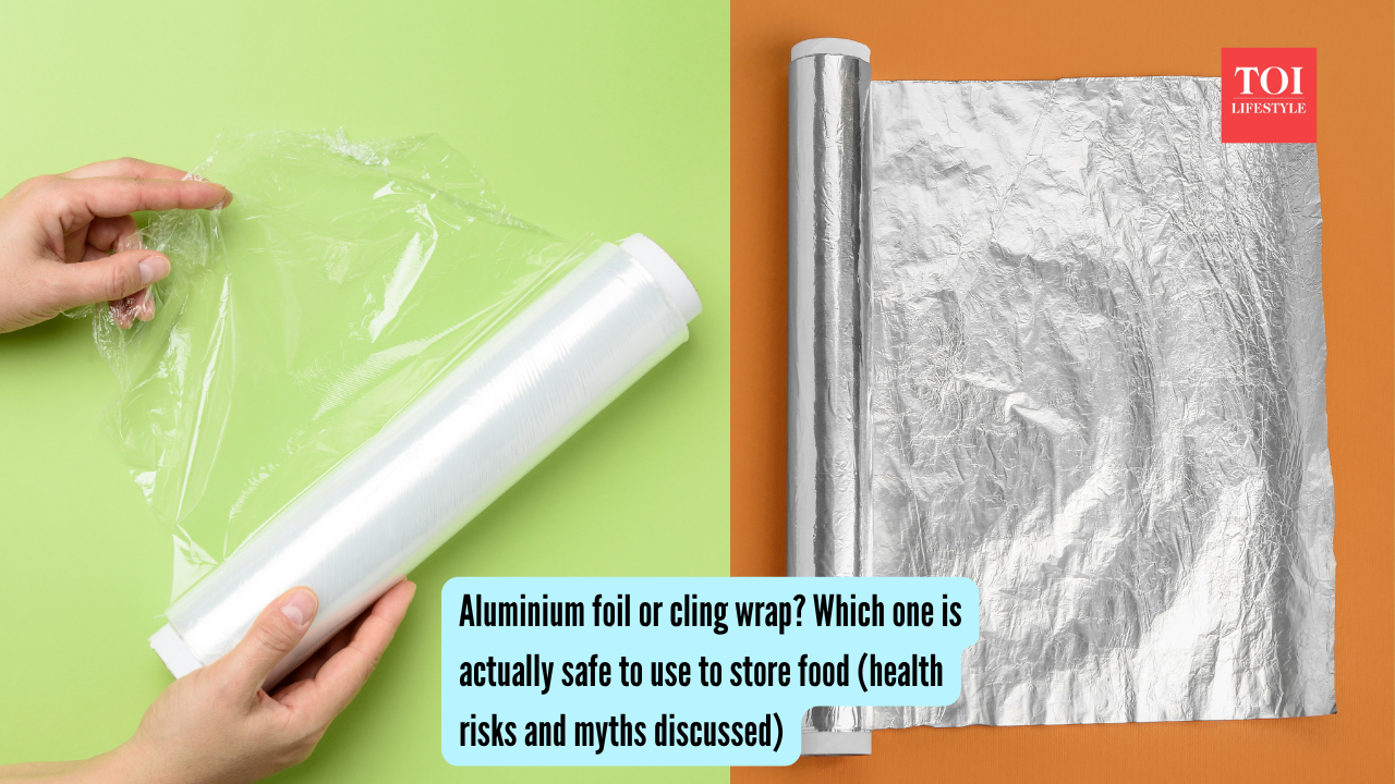 Aluminium foil or cling wrap? Which one is actually safe to use to store food (health risks and myths discussed) |