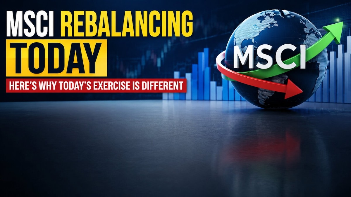 Explained - Why today's MSCI Rebalancing will be different from past instances and key risks