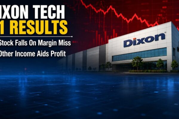 Dixon Tech Q1 Results: Stock falls 5% after other income aids profit, margins compress