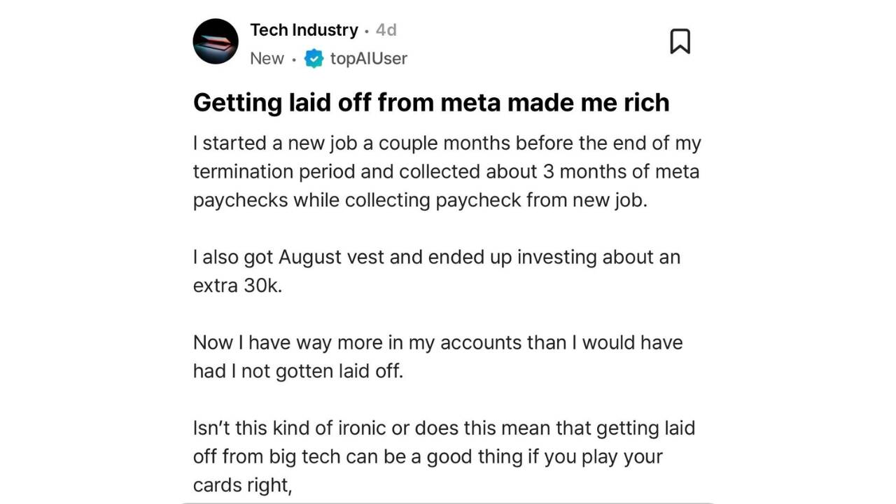 ‘Getting laid off from Meta made me rich’: Techie says job loss helped boost savings