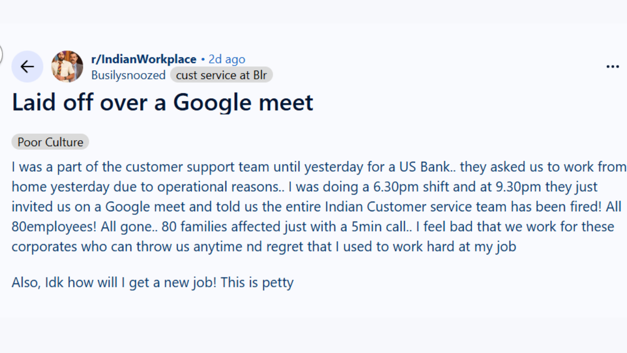 ‘All 80 employees! All gone’: US bank allegedly lays off 80 Indian employees in 5-minute Google Meet, Reddit post claims